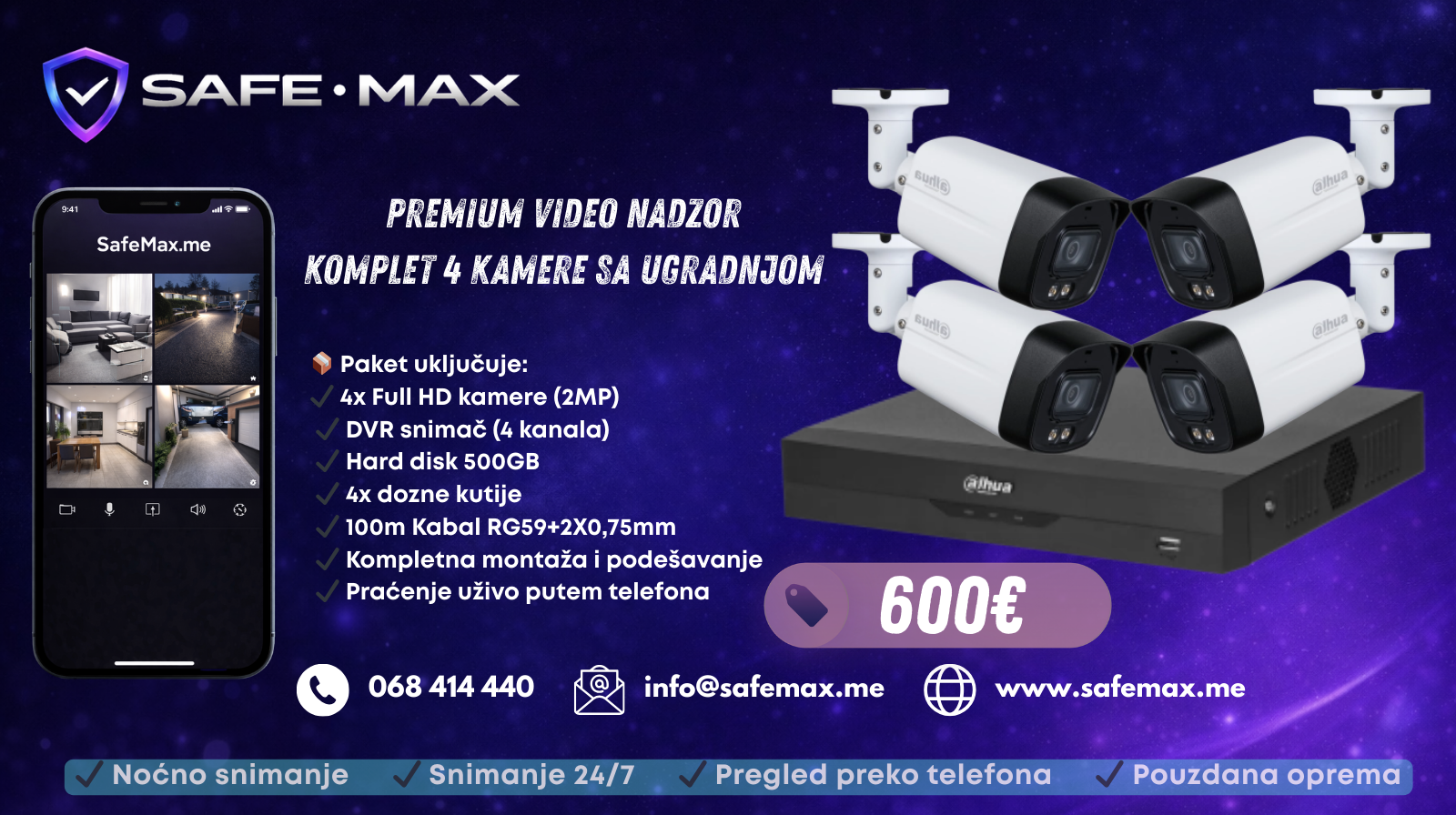 SafeMax paket 4 kamere - 600€